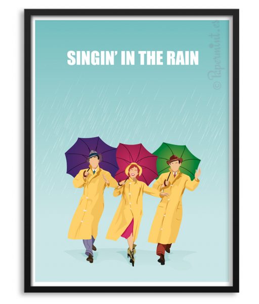 "Singin' in the rain" Póster personalizado