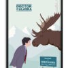 Póster personalizado "Doctor en Alaska"