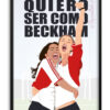 Cuadro de la película "Quiero ser como Beckham"