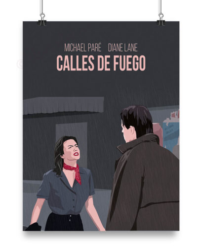 Póster de la película "Calles de Fuego"